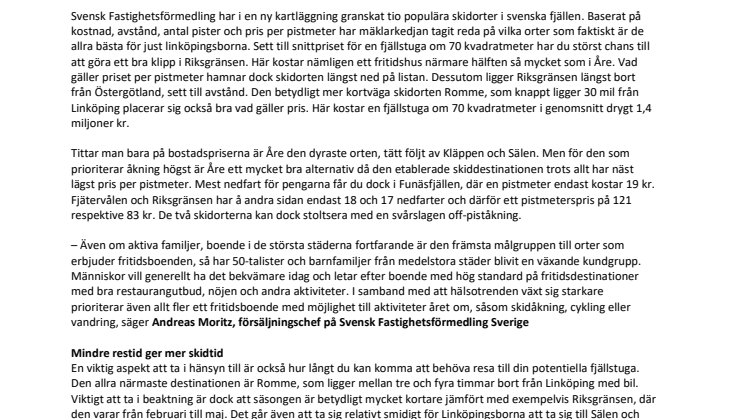 Funäsfjällen och Åre: Här får Linköpingsborna mest pistmeter för pengarna 