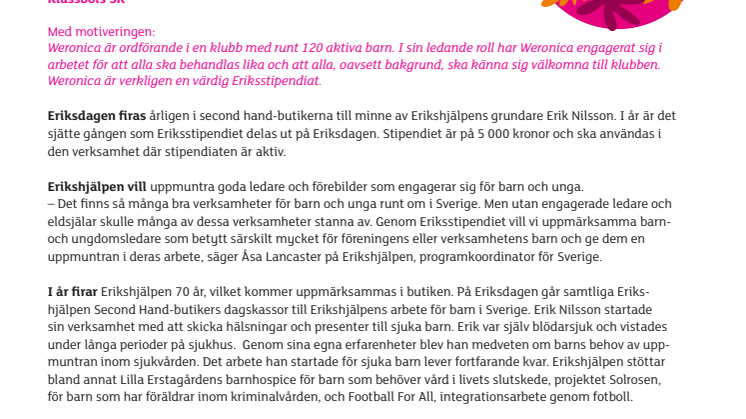 Weronica Larsson är årets Eriksstipendiat i Karlstad