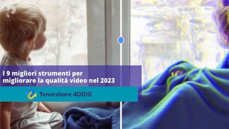 come migliorare la qualità video