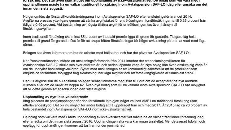 Sänkt avgiftstak och upphandling av icke-valsalternativet inom Avtalspension SAF-LO