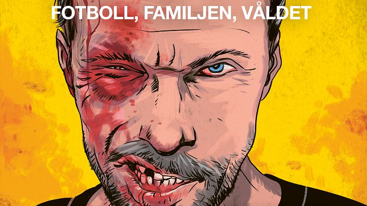 Omslag "Vad som än står - Fotboll, familjen, våldet" 