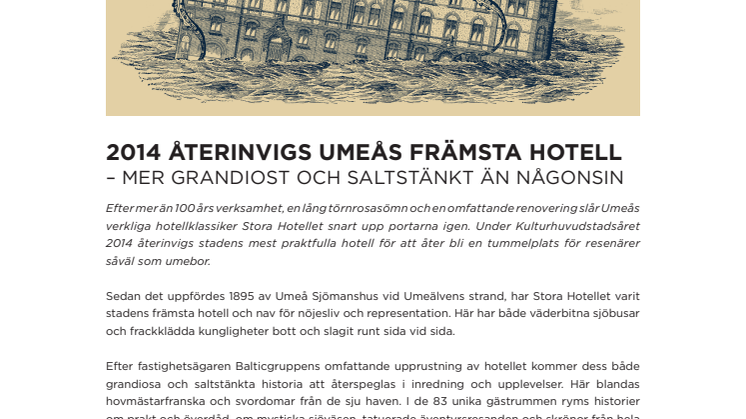 2014 Återinvigs Umeås främsta hotell – mer grandiost och saltstänkt än någonsin