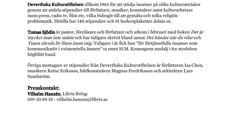 Pressmeddelande: Tomas Sjödin tilldelas stipendium från Deverthska Kulturstiftelse