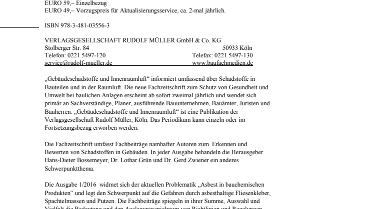 Gebäudeschadstoffe und Innenraumluft – Asbest in bauchemischen Produkten 1/2016