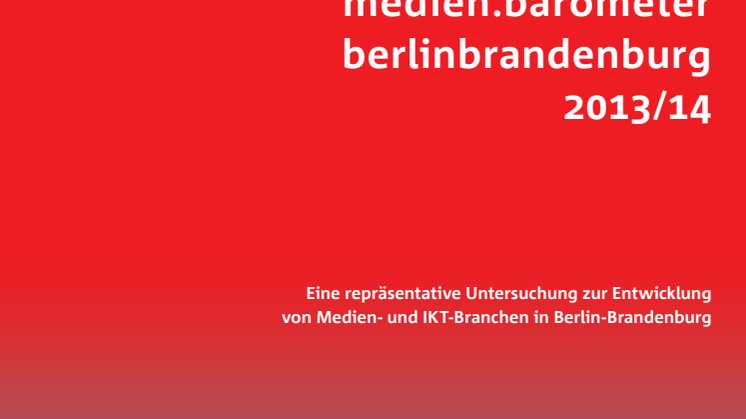 12. medien.barometer berlinbrandenburg 2013/2014