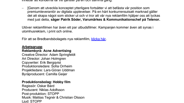 Bredbandsbolaget har skapat ett monster