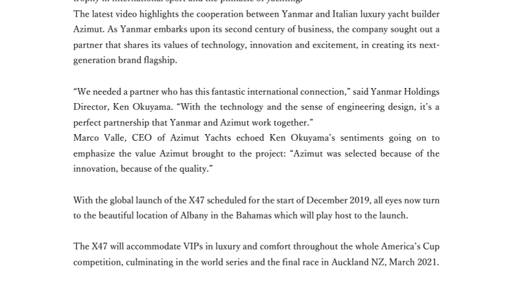 Behind the Scenes Video of Yanmar’s All-New Brand Flagship: the X47 Express Cruiser
