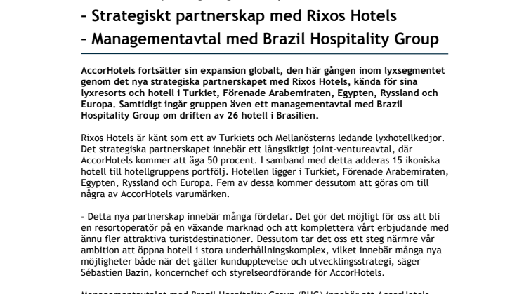 AccorHotels i ytterligare global expansion: Strategiskt partnerskap med Rixos Hotels + Managementavtal med Brazil Hospitality Group 
