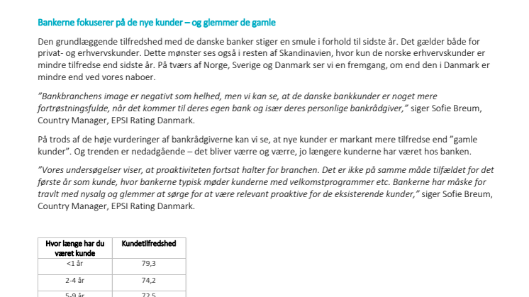 Bankernes fokus på nye kunder går ud over de gamle 