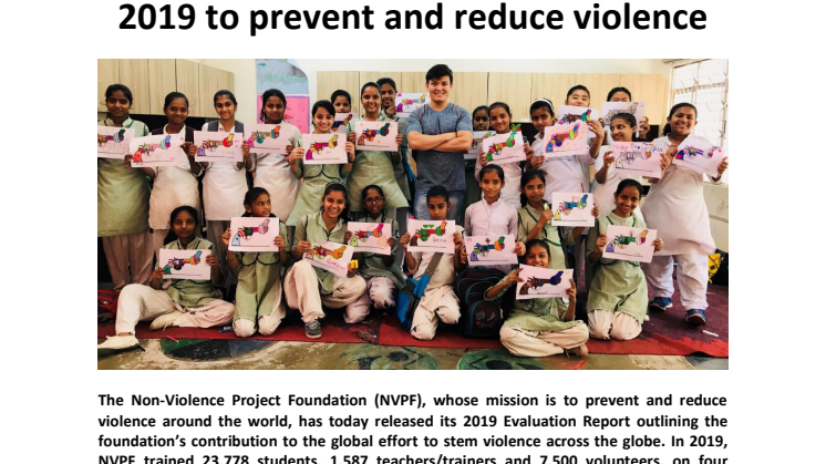 The Non-Violence Project Foundation (NVPF) trained over 23,000 people in 2019 to prevent and reduce violence 