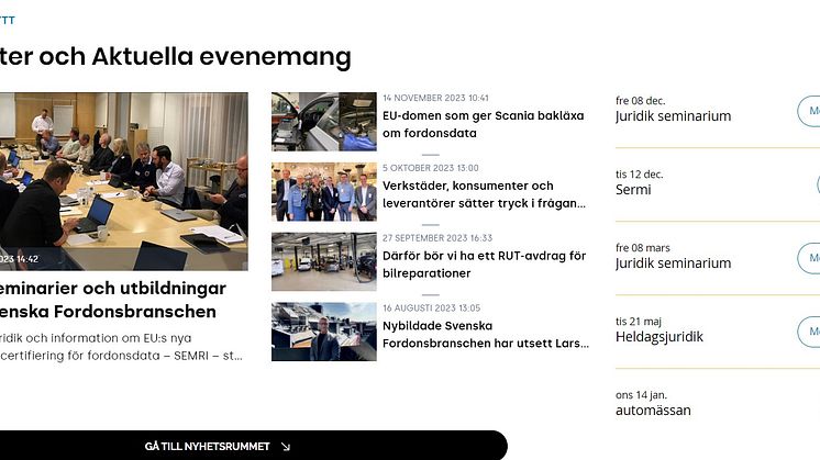 Gå in på Svenskafordonsbranschen.se och scrolla bara ned en liten bit, så hittar du våra senaste nyheter, samt länk till nyhetsrummet med tidigare publicerat material.