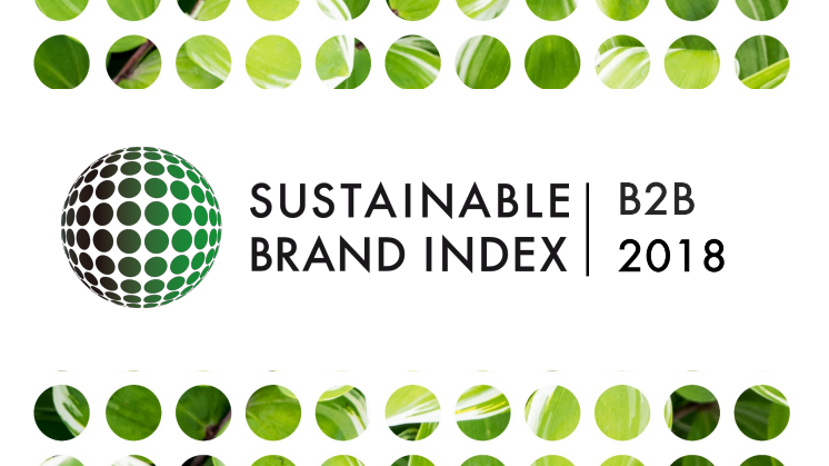 Sustainable Brand Index B2B 2018 - bakgrund & metod