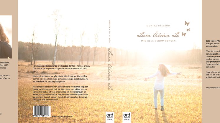 Sommarprataren Monika Nyströms inspirationsbok "Leva Älska Le: min resa genom sorgen" 