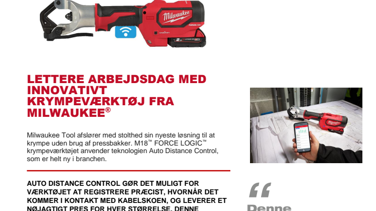 LETTERE ARBEJDSDAG MED INNOVATIVT KRYMPEVÆRKTØJ FRA MILWAUKEE®