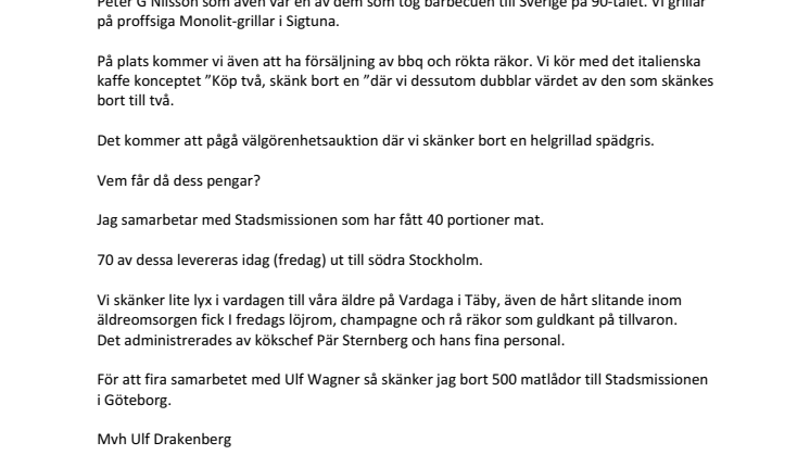 På 8 dagar skapades konceptet.