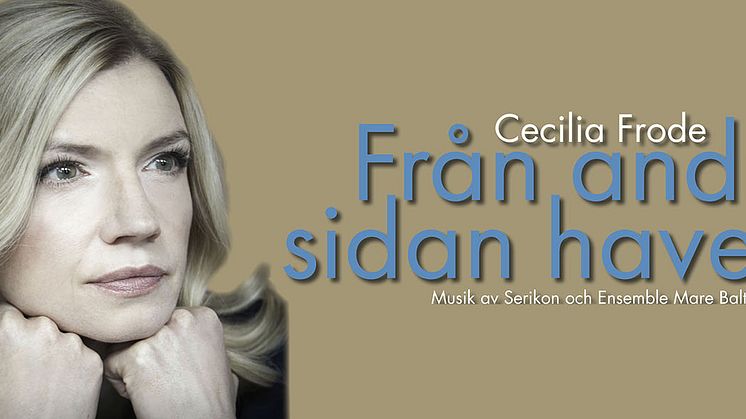 Skådespelerskan Cecilia Frode har skrivit manus till höstens föreställning Från andra sidan havet.