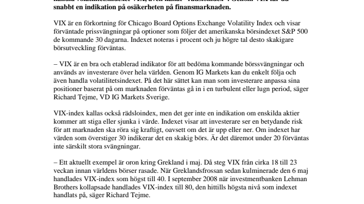 Så får du reda på hur skakig börsen blir – Följ och handla rädsloindexet VIX genom IG Markets