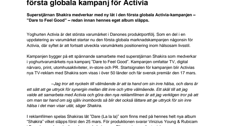 Shakira har huvudrollen i Danones första globala kampanj för Activia