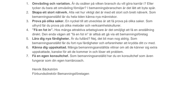 7 skäl till att arbeta på bemanningsföretag