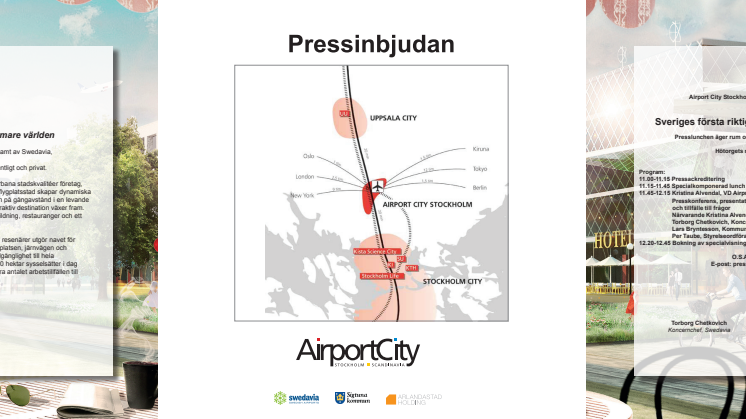 Pressinbjudan Airport City Stockholm: Sveriges första riktiga flygplatsstad och framtidens destination