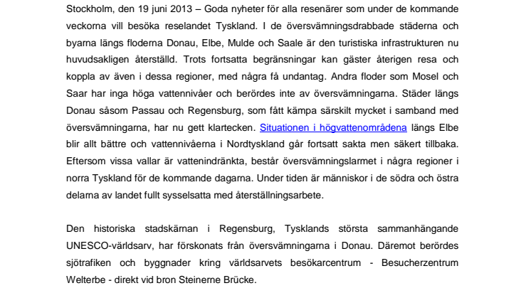 Översvämningarna sjunker undan – Reselandet Tyskland uppmuntrar utländska resenärer