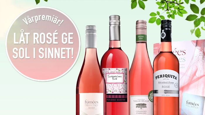 Vårpremiär - Låt rosé ge sol i sinnet!
