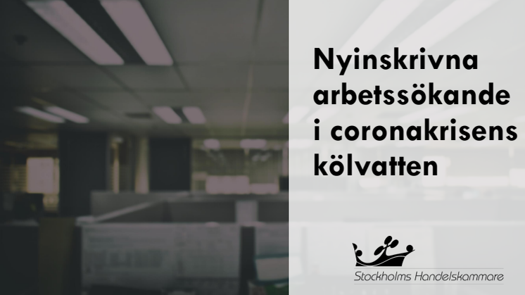 Nya arbetssökande: 1 mars till 22 mars