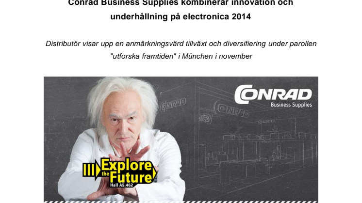 Conrad kombinerar innovation och underhållning på electronica 2014