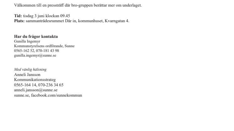 Tydligare underlag för  en ny vägbro i Sunne