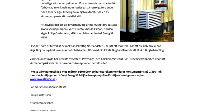Värmepumpsskydd - Luft Luft Värmepumpen behöver inte synas längre.