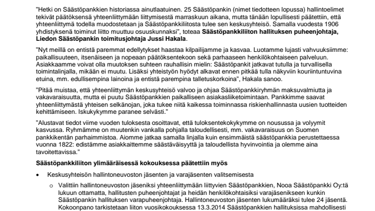 Historiallinen säästöpankkipäätös: yhteenliittymä ja keskusyhteisö 