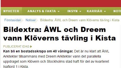 Nyheten om nyligen avgjord arkitekttävling sprider sig 