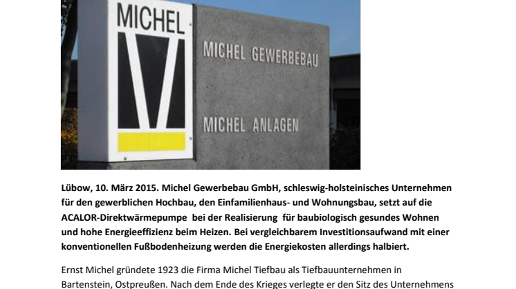 Michel Gewerbebau setzt auf ACALOR-Direktwärmepumpe in Gewerbe- und Produktionsgebäuden