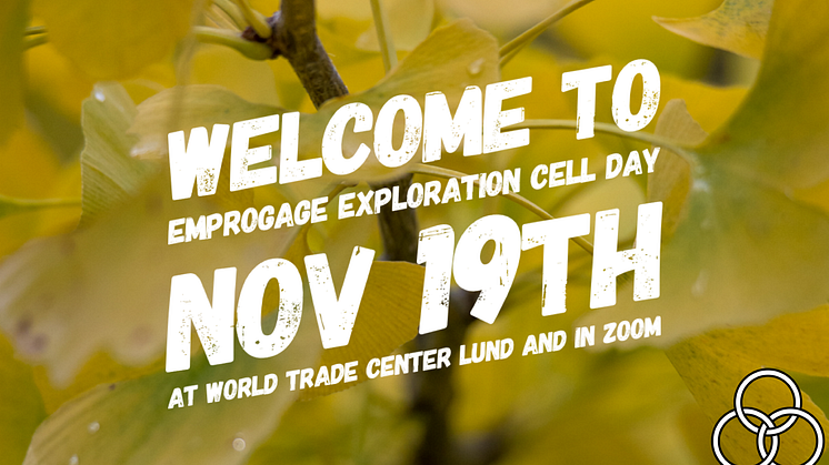 Welcome to Exploration Cell Day – Nov 19th at WTC Lund