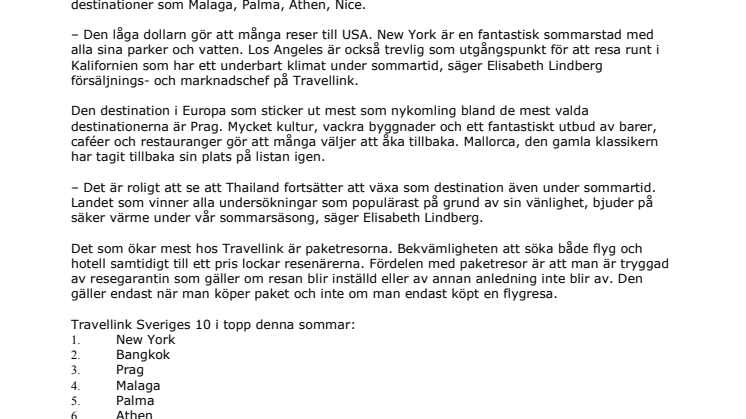 Svenskarna väljer att resa långt bort i sommar