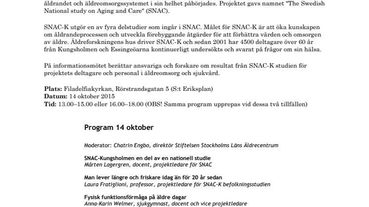 Pressinbjudan: Seminarium om resultat från SNAC-K studien – en beskrivning av hälsa hos personer över 60 år från olika perspektiv