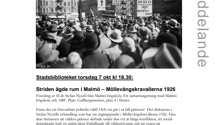 Stadsbiblioteket torsdag 7 okt kl 18.30: Striden ägde rum i Malmö – Möllevångskravallerna 1926