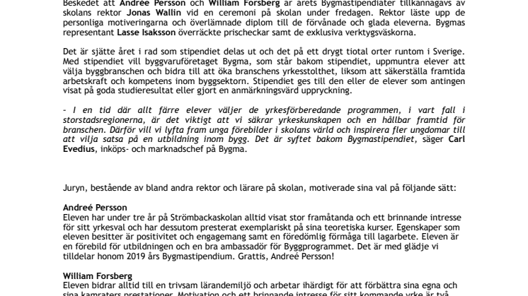 Två elever vid Strömbackaskolan belönade med Bygmastipendiet