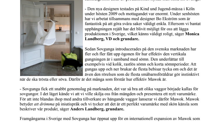 Från Sovgunga till Mawok, ny design och nytt varumärke