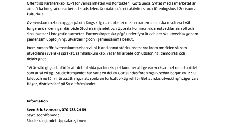 Studiefrämjandet Uppsalaregionen ingår partnerskap med Arbetsmarknadsnämnden i Uppsala kommun för verksamheten Kontakten i Gottsunda