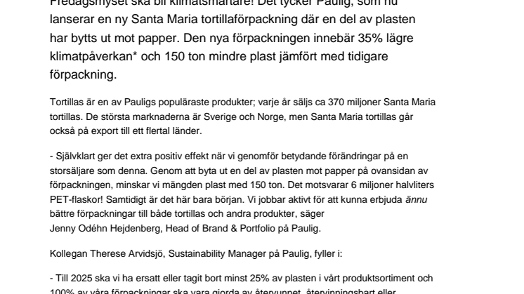 150 ton mindre plast med ny tortillaförpackning från Santa Maria