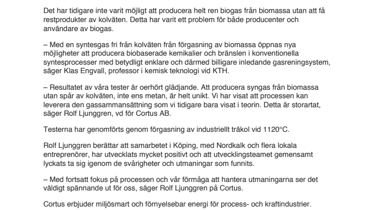 Exceptionella förgasningsresultat för Cortus