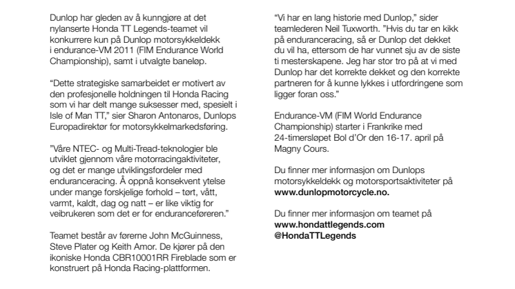 DUNLOP OG HONDA DANNER LEGENDARISK PARTNERSKAP 