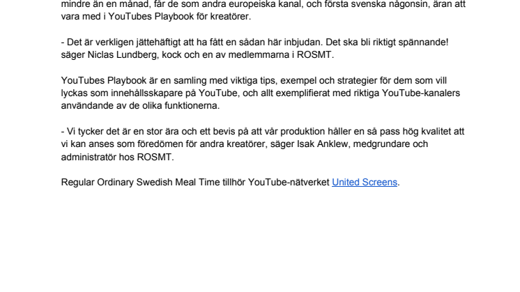 Regular Ordinary Swedish Meal Time första svenska kanal att medverka i YouTube Creator Playbook 