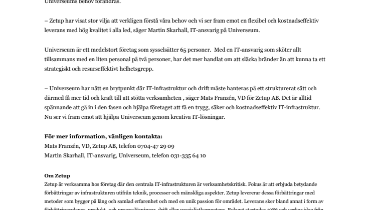 Universeum väljer Zetup som helhetsleverantör inom central IT-infrastruktur