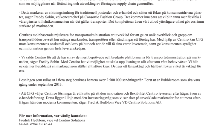 Consortio Fashion Group väljer Centiro för ökad kontroll, bättre leveransprecision och nöjdare kunder