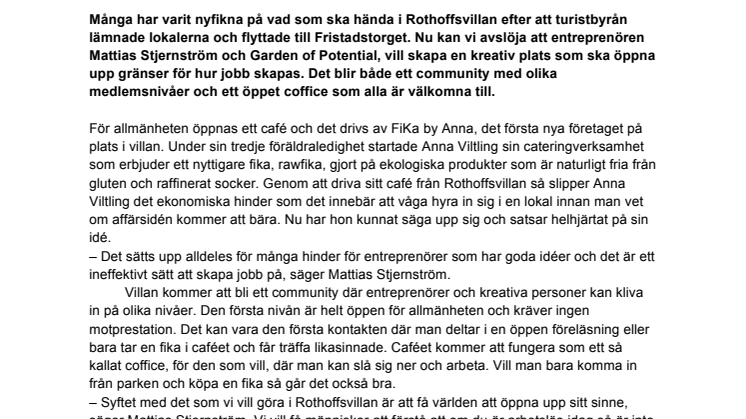 ​Mattias Stjernström startar upp ny verksamhet i Rothoffsvillan
