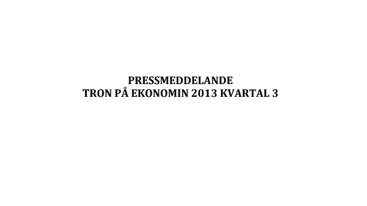 TRON PÅ EKONOMIN 2013 KVARTAL 3