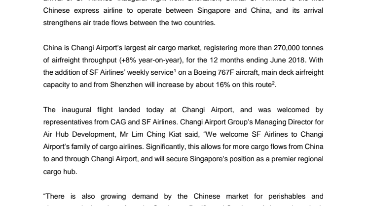 Changi Airport welcomes the arrival of SF Airlines  – the first Chinese express carrier to operate in Singapore 