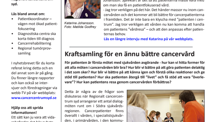 Nyhetsbrev 3 - Patientens fokus – ingen klyscha